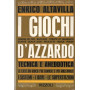 I giochi d'azzardo