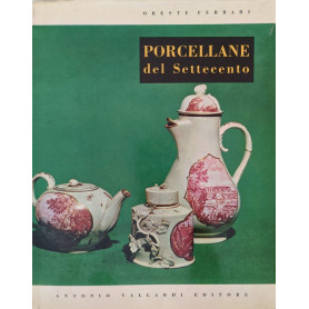 Porcellane Italiane del Settecento