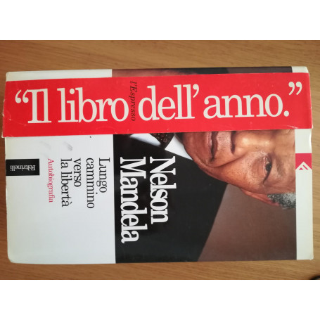 Lungo cammino verso la libertà . Autobiografia