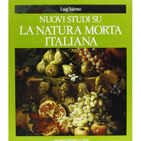 Nuovi studi su la natura morta italiana