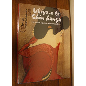 Ukiyo-E to Shin Hansa: The Art of Japanese Woodblock Prints