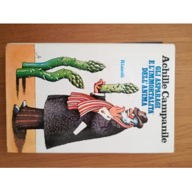 Gli asparagi e l'immortalità  dell'anima