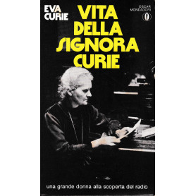 Vita della signora Curie