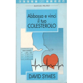 Abbassa e vinci il tuo colesterolo
