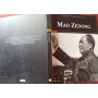 Mao Zedong. Impersonifico' l'anima ingenua e violenta del comunismo cinese. Prefazione di Sergio Romano