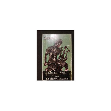 Les bronzes de la renaissance