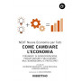 Come cambiare l'economia. Strumenti di rendicontazione