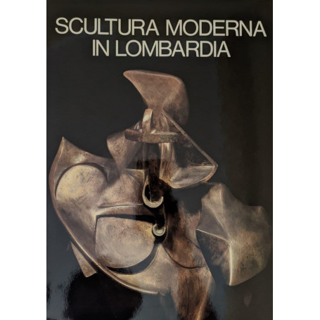 Scultura moderna in Lombardia 1900-1950