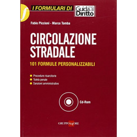 Circolazione stradale. 101 formule personalizzabili. Con CD-ROM