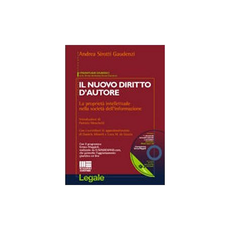 Il nuovo diritto d'autore. La proprietà  intellettuale nella società