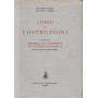 Corso Di Costruzioni 2° Vol. Materiali da costruzione ed elementi di fabbrica