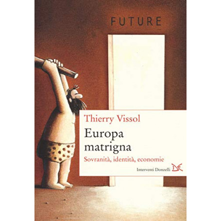 Europa matrigna. Sovranità