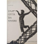 Una città  da vivere