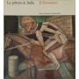 La pittura in Italia. Il Novecento