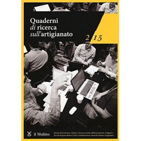 Quaderni di ricerca sull\'artigianato (2015) (Vol. 2)