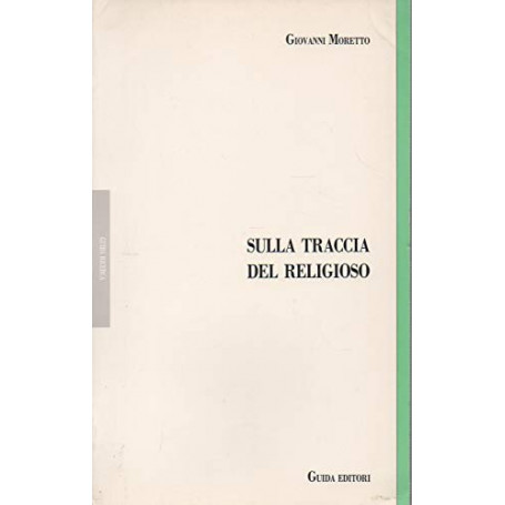Sulla traccia del religioso