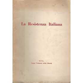 LA RESISTENZA ITALIANA