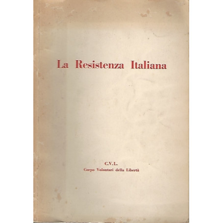 LA RESISTENZA ITALIANA