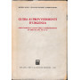 Guida ai provvedimenti d'urgenza. Orientamenti e prassi della giurisprudenza in tema di art. 700 C. P. C.