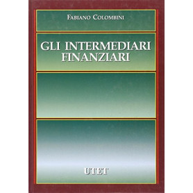 Gli intermediari finanziari. Elementi essenziali