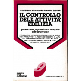 Il Controllo dell'attività  edilizia. Prevenzione