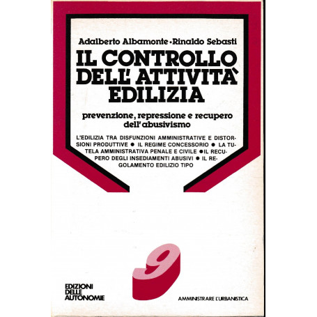 Il Controllo dell'attività  edilizia. Prevenzione