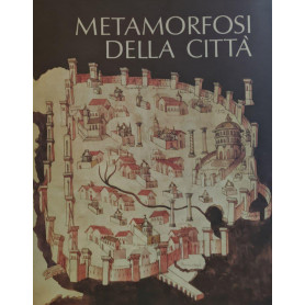 Metamorfosi della città