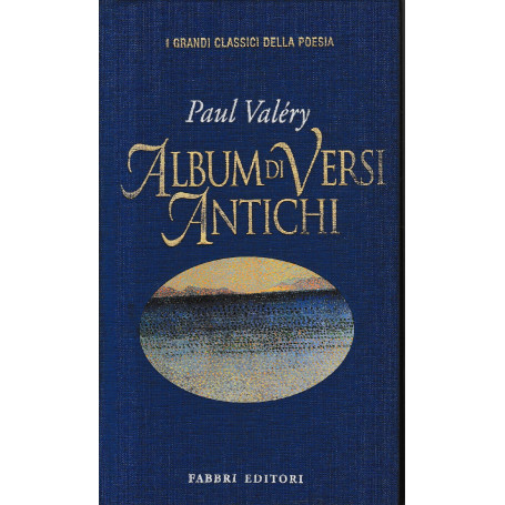 Album di versi antichi. Testo francese a fronte
