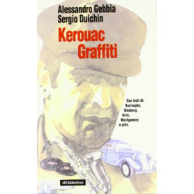 Kerouac. Graffiti