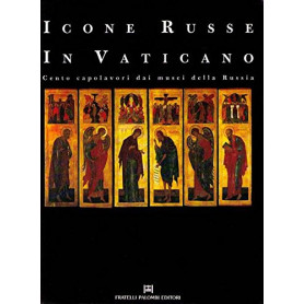 Icone russe in Vaticano. Cento capolavori dai musei della Russia