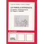 La parola ritrovata. La poesia contemporanea tra lingua e dialetto.