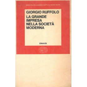 La grande impresa nella società  moderna