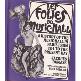 Les Folies du Music-Hall. A History of the Music-Hall in Paris from 1914.