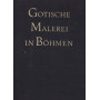 Gotische Malerei in Bà¶ehmen