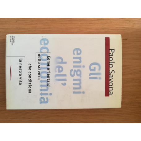 Gli enigmi dell\'economia