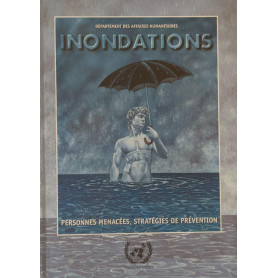 Inondations. Personnes menacées - Stratégies de prévention