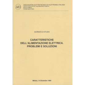 Caratteristiche dell'alimentazine elettrica. Problemi e soluzioni