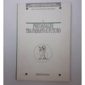 Psicanalisi tra passato e futuro