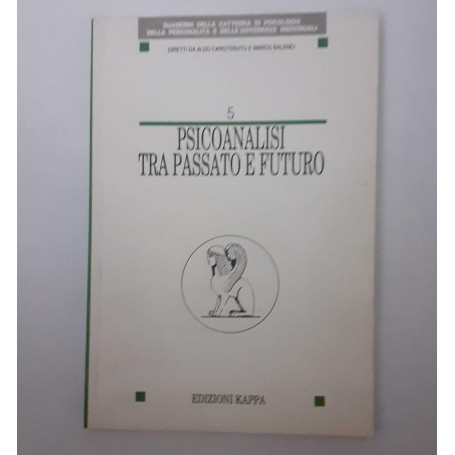 Psicanalisi tra passato e futuro
