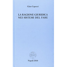 La ragione giuridica nei sistemi del fare