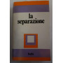 La separazione
