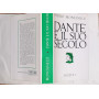 Dante e il suo secolo