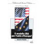 Il modello USA per l'unità  d'Europa?