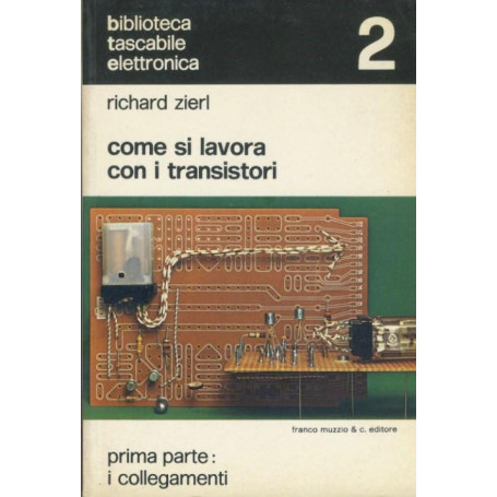 Come si lavora con i transistori