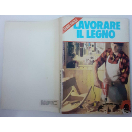 Lavorare il legno