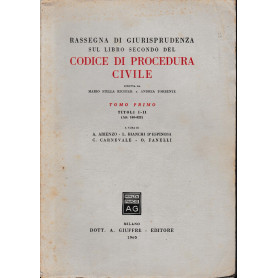 Rassegna di giurisprudenza sul libro secondo del Codice di Procedura Civile