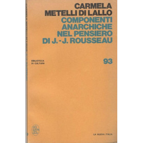 Componenti anarchiche nel pensiero di J.J. Rousseau