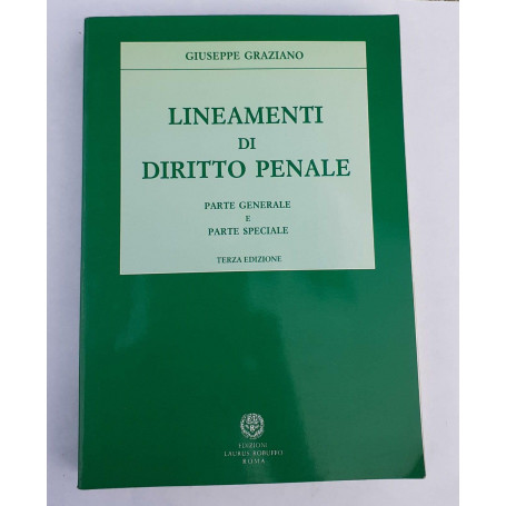 Lineamenti di diritto penale : parte generale e parte speciale