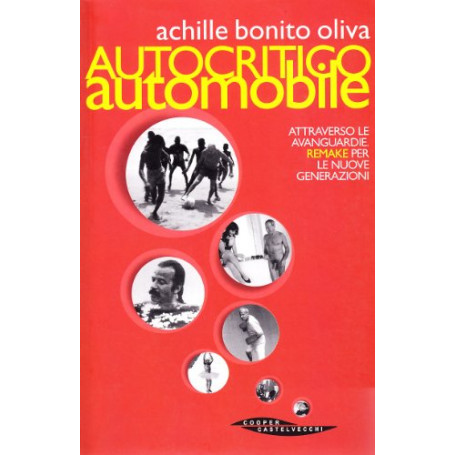 Autocritico automobile attraverso le avanguardie. Remake per le nuove generazioni