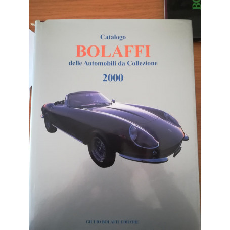 Catalogo Bolaffi delle automobili da collezione 2000